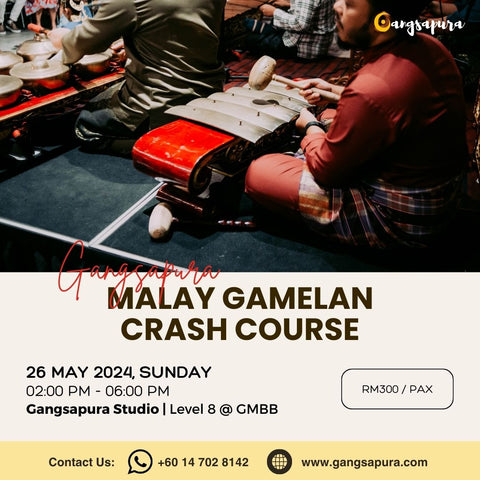 [One-Off Class] Malay Gamelan Crash Course