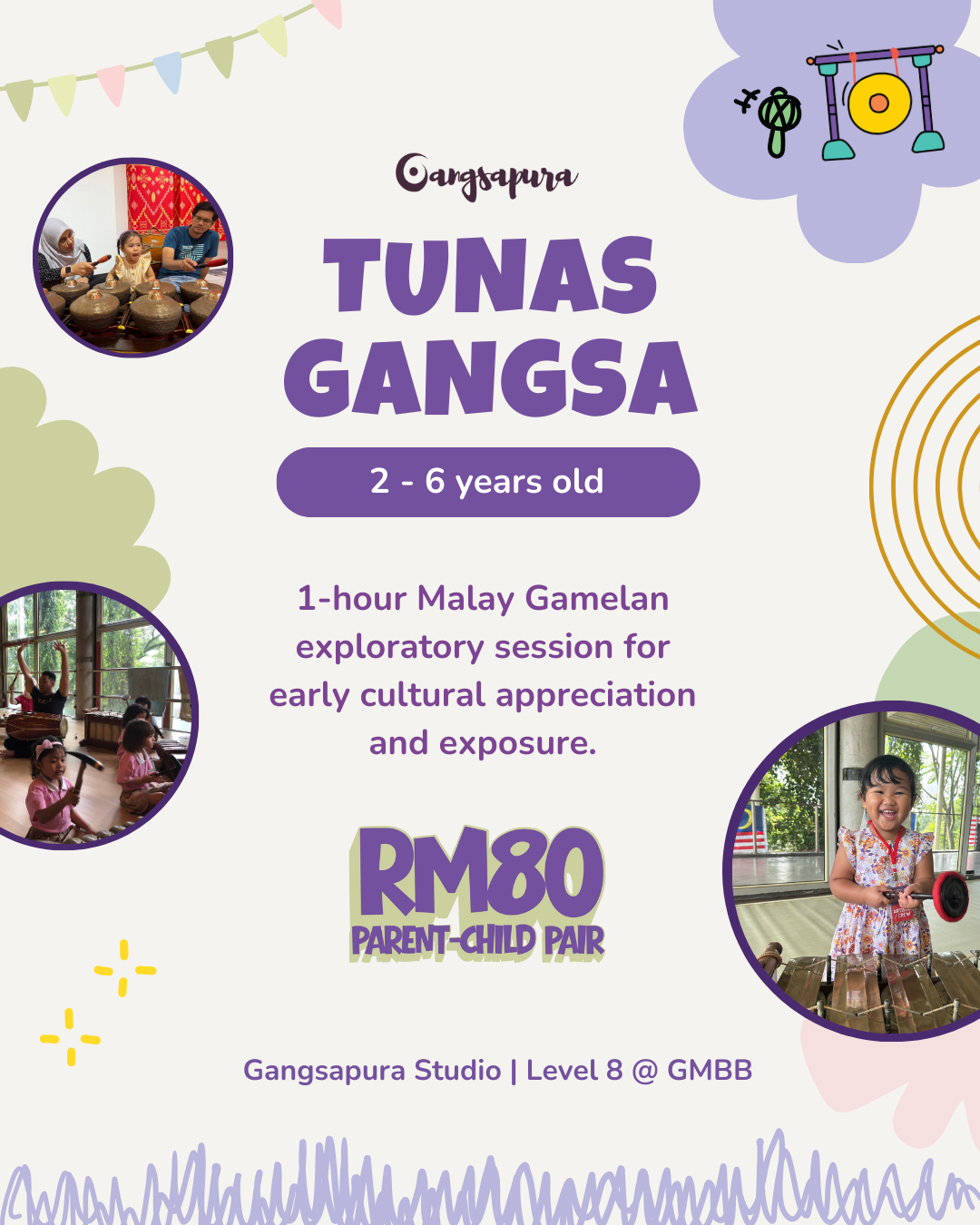 TUNAS GANGSA – Parent & Child Gamelan Session (2–6 Years Old)