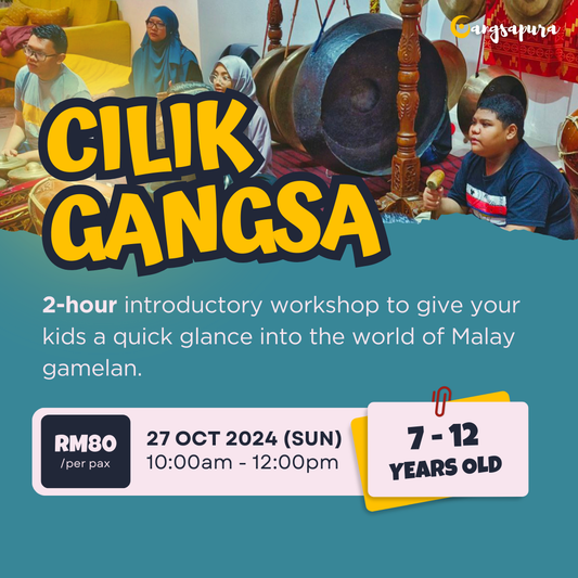 [Masterclass] Cilik Gangsa